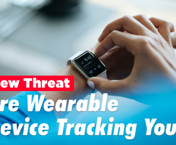 wearable devices are threat vulnerability to personal information